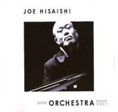 Joe Hisaishi - One Summer's Day