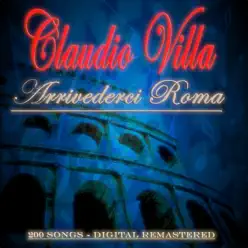 Arrivederci Roma (Remastered) - Claudio Villa