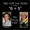 6+5 (feat. John Fox & Randy Ventrca album lyrics, reviews, download
