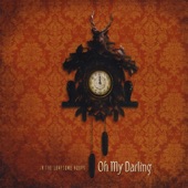 Oh My Darling - Pixou Falls