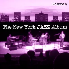The New York Jazz Album Vol. 5 - Vocals, the American Song Book Standards, New Waves and International Influence by The Village Music Collective Project presents album reviews, ratings, credits