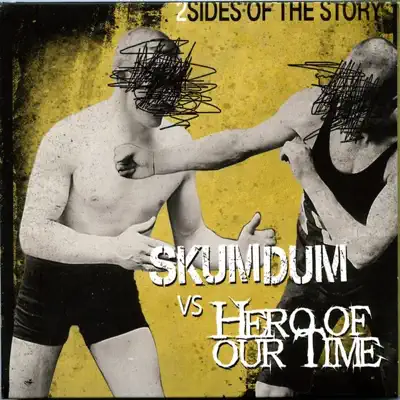 2 Sides of the Story - Skumdum