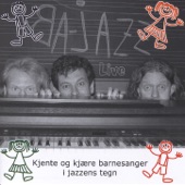 Ba-Jazz Live - Kjente Og Kjære Barnesanger I Jazzens Tegn artwork