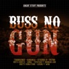 Buss No Gun: One Riddim