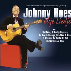 Blije Liedjes - Johnny Hoes