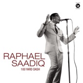 Raphael Saadiq - 100 Yard Dash