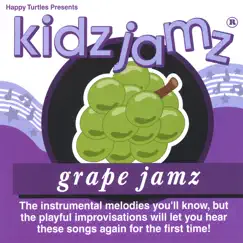 Grape Jamz by Kidz Jamz album reviews, ratings, credits