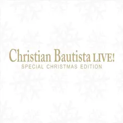 Christian Bautista Live Repackage - EP - Christian Bautista Christian Bautista Live Repackage - EP - Christian Bautista