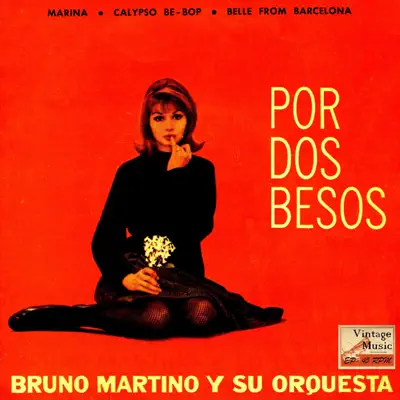 Vintage Pop: No. 181, Por Dos Besos - EP - Bruno Martino Vintage Pop: No. 181, Por Dos Besos - EP - Bruno Martino