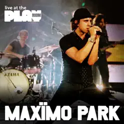 Live At the Playroom - EP - Maximo Park