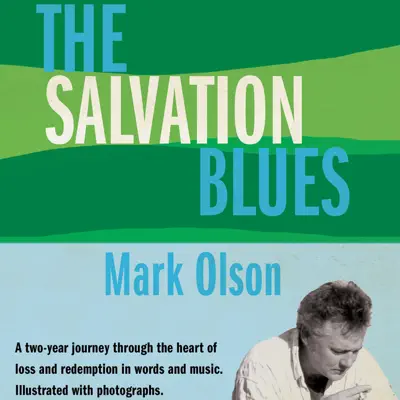The Salvation Blues - Mark Olson The Salvation Blues - Mark Olson