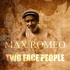Two Face People - Single - Max Romeo Two Face People - Single - Max Romeo