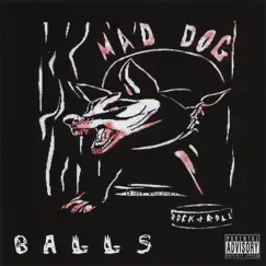 Balls by Mad Dog album reviews, ratings, credits