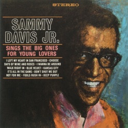 Sammy Davis, Jr. - I Left My Heart In San Francisco