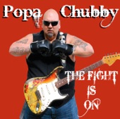 Popa Chubby - Rock & Roll Is My Religion