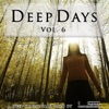 Deep Days Vol. 6