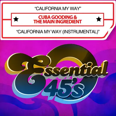 California My Way / California My Way (Instrumental) [Digital 45] - Single - The Main Ingredient