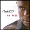 My Rose (Remixes)