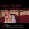 Poulenc: La Voix Humaine, La dame de Monte Carlo (Merlyn Quaife Live at the Melba) album lyrics, reviews, download