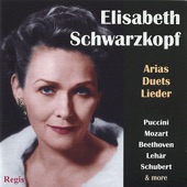 Elisabeth Schwarzkopf performs Arias, Duets & Lieder artwork
