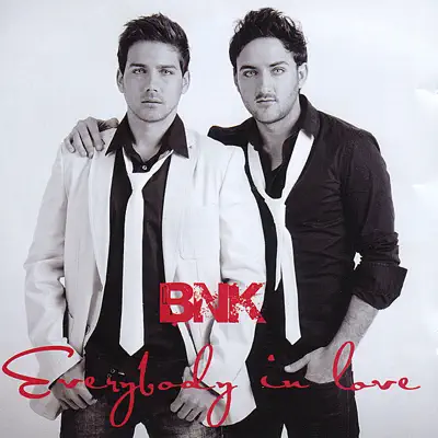 Everybody in Love - Bnk Everybody in Love - Bnk