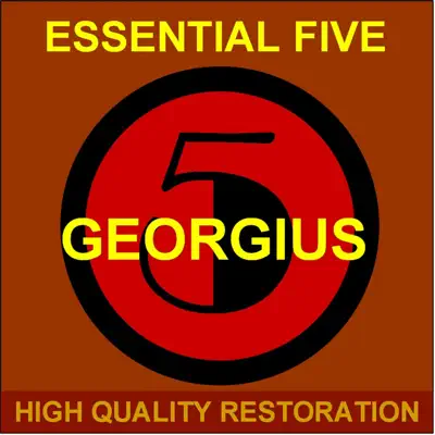 Georgius: Essential Five (High Quality Restoration Remastering) - EP - Georgius