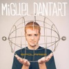 Miguel Dantart - De Par En Par