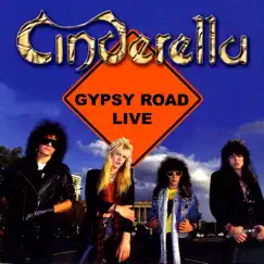Gypsy Road (Live) by Cinderella album reviews, ratings, credits