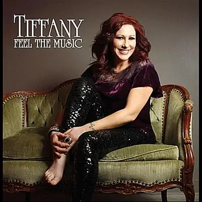 Feel the Music - Single - Tiffany