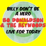 Billy Don't Be A Hero