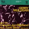 Gerry Mulligan and the Concert Jazz Big Band Feat. Zoot Sims, Zürich 1960 / Swiss Radio Days, Jazz Series Vol.12 album lyrics, reviews, download