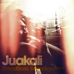 Dread Bass Soundsystem by Juakali album reviews, ratings, credits