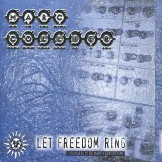 Let Freedom Ring (Radio Edit) by Marc Collier song reviws