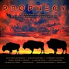 Prophecy: A Hearts of Space Native American Collection, 2001