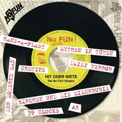 Hit oder Niete - Die No Fun-Singles by Various Artists album reviews, ratings, credits