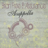 Brian Free & Assurance - It Is Well