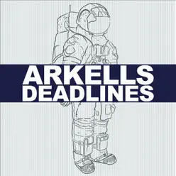 Deadlines - EP - Arkells