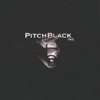 Pitch Black - EP