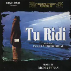 Tu ridi (Original Motion Picture Soundtrack) - Nicola Piovani Tu ridi (Original Motion Picture Soundtrack) - Nicola Piovani