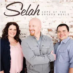 Hope of the Broken World - Selah