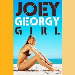 Georgy Girl - Single by Joey album reviews, ratings, credits