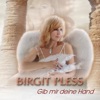 Gib Mir Deine Hand - Single