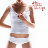 She Wants Revenge, 2005