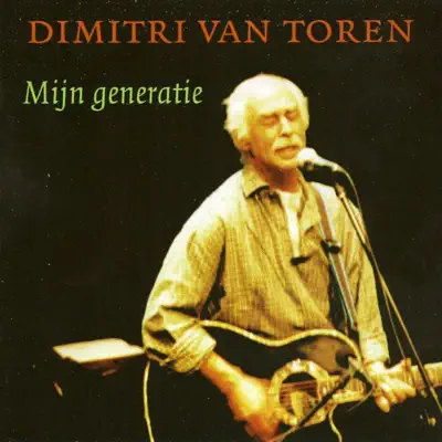 Mijn generatie - Dimitri Van Toren
