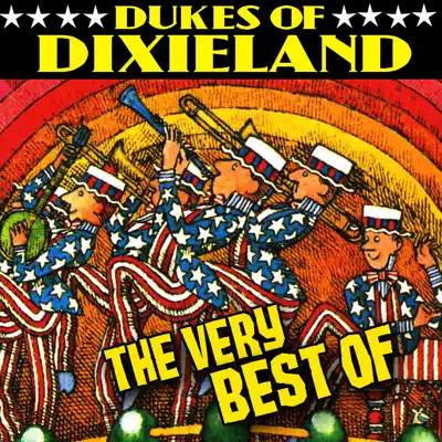 The Very Best Of - Dukes of Dixieland The Very Best Of - Dukes of Dixieland