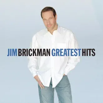 Greatest Hits by Jim Brickman album reviews, ratings, credits