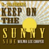 22 Wilma Lee Cooper Hits - Keep On the Sunny Side