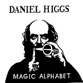 Daniel Higgs - Fear Not