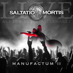 Manufactum II - Saltatio Mortis Manufactum II - Saltatio Mortis