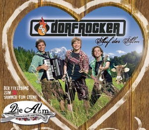 Dorfrocker - Auf Der Alm - Single - Zortam Music